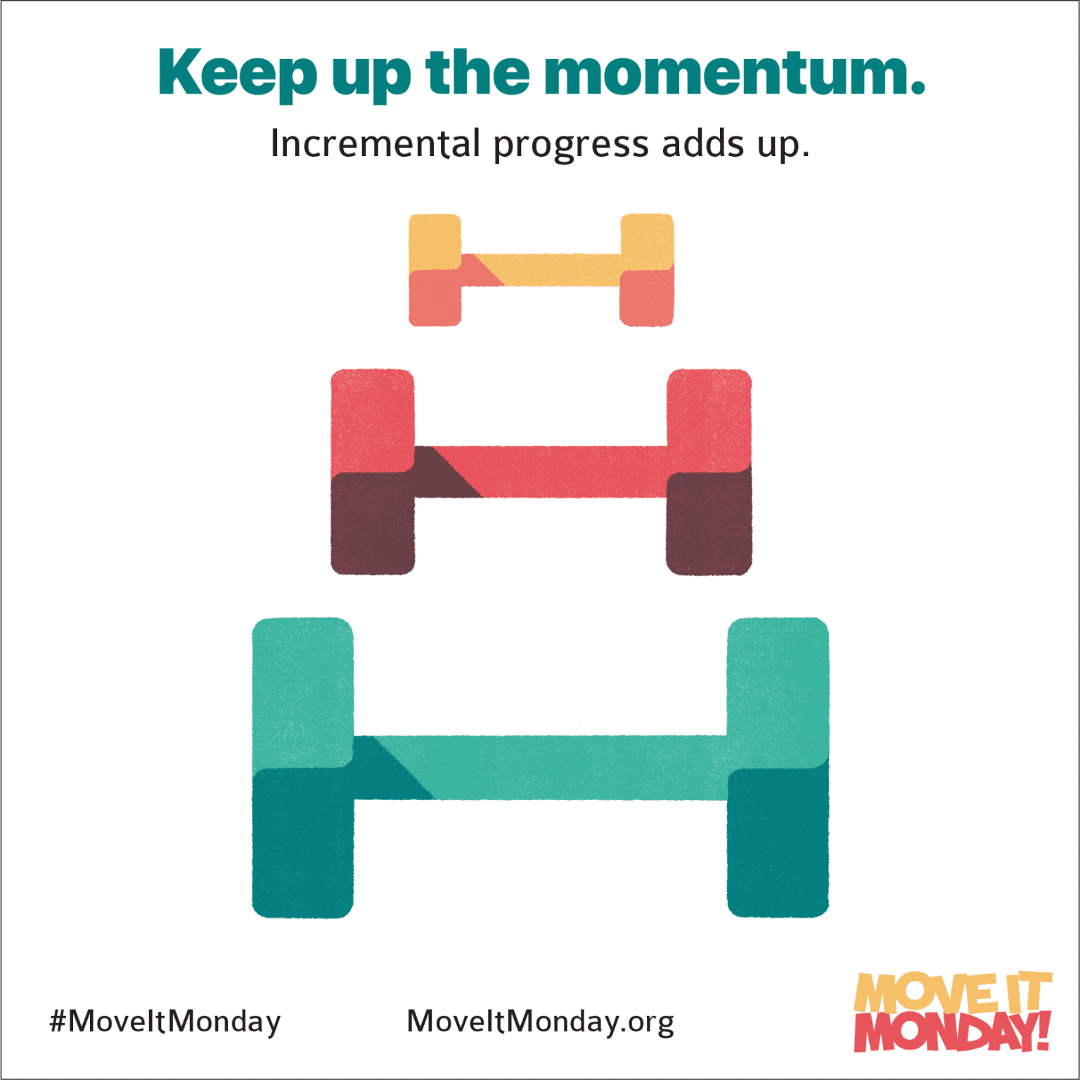 Keep Up the Momentum Move It this Monday to Meet Your Fitness Goals