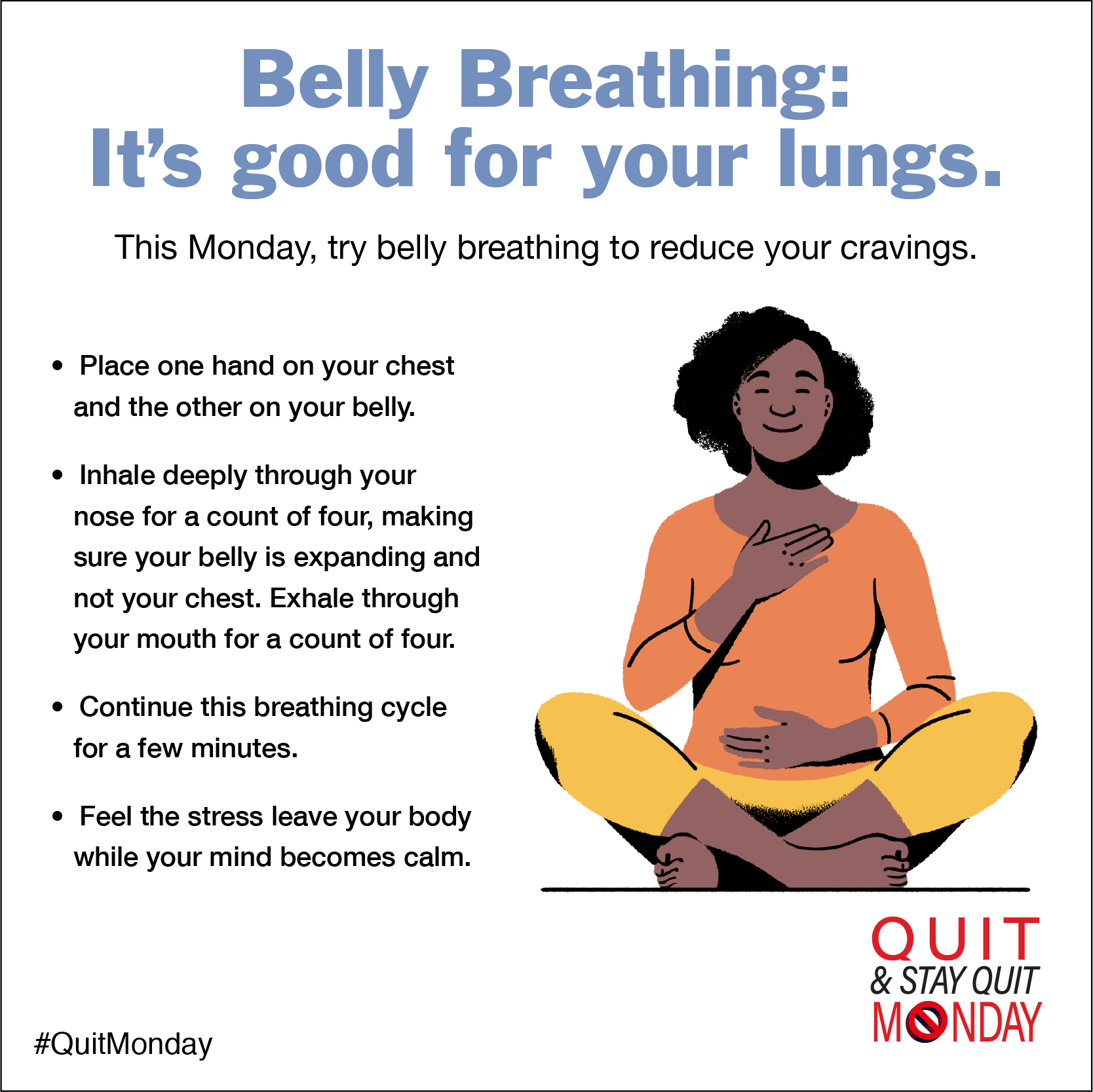 https://www.mondaycampaigns.org/wp-content/uploads/2020/03/quit-and-stay-quit-graphic-belly-breathing.png?utm_source=chatgpt.com