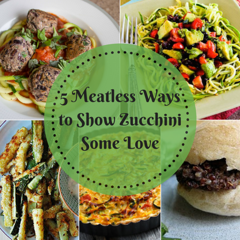 Meatless Recipes to Show Zucchini Some Love Meatless Monday