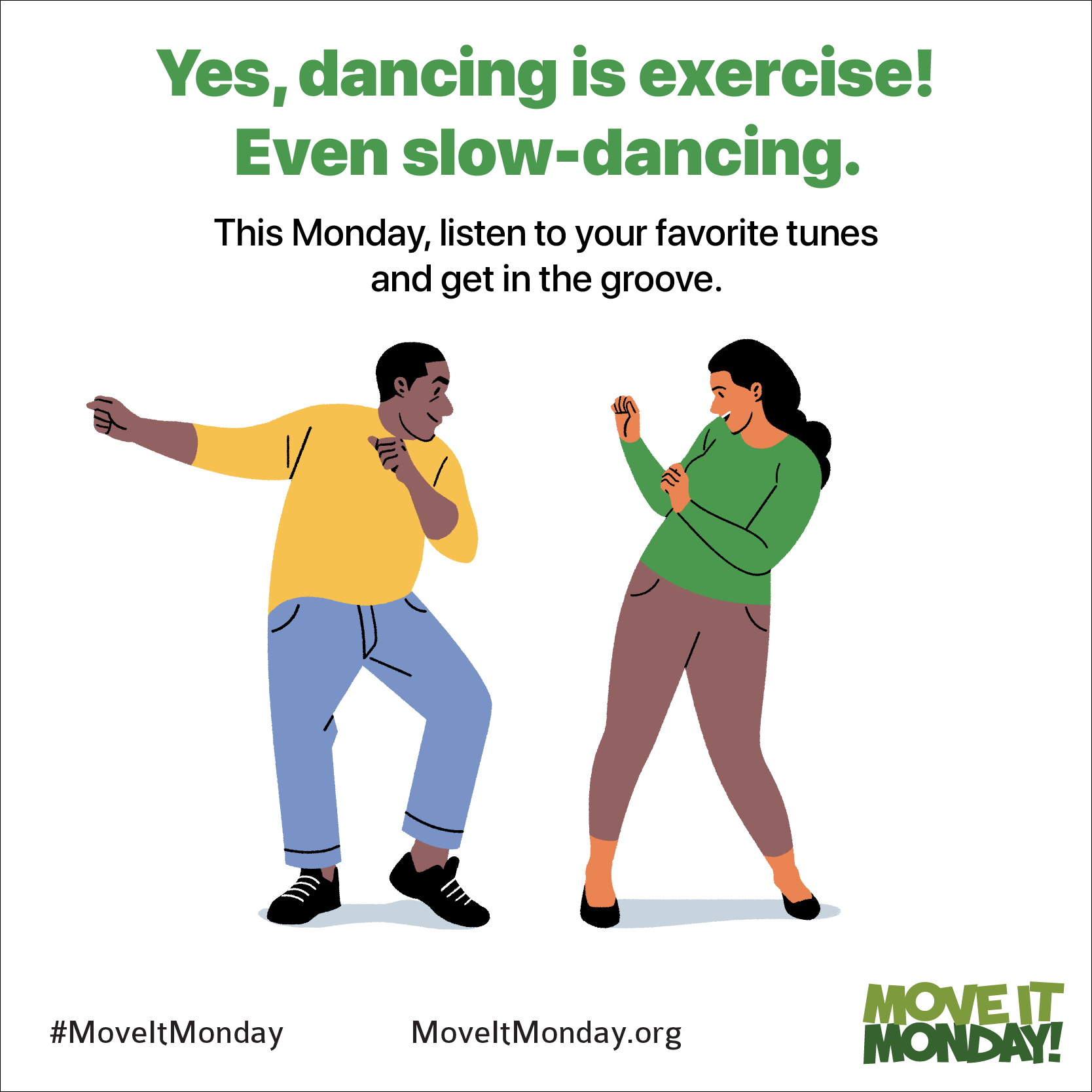 Yes, dancing is exercise! Even slow-dancing.