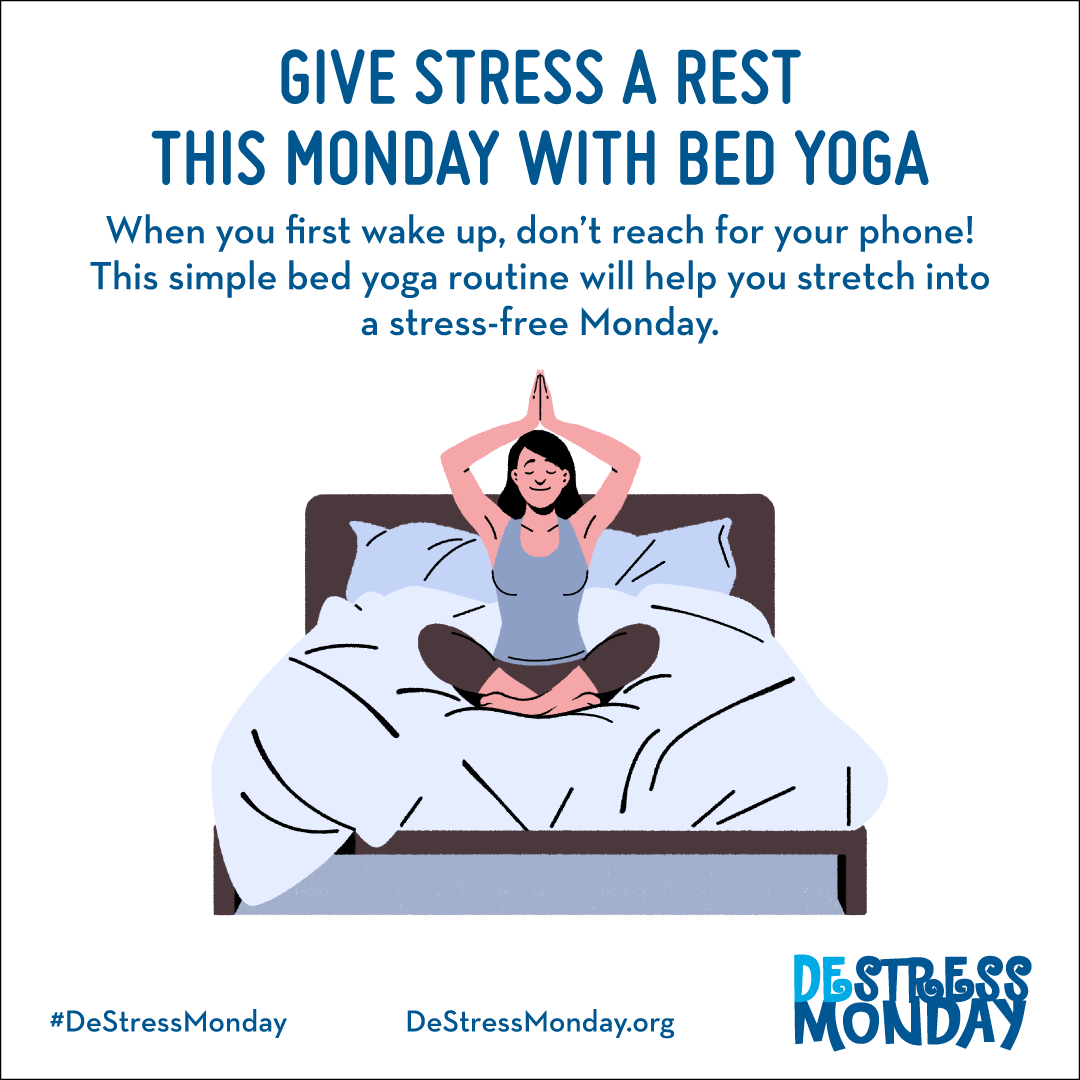 Give stress a rest this Monday with bed yoga. When your first wake up, don't reach for your phone! This simple bed yoga routine will help you stretch into a stress-free Monday.