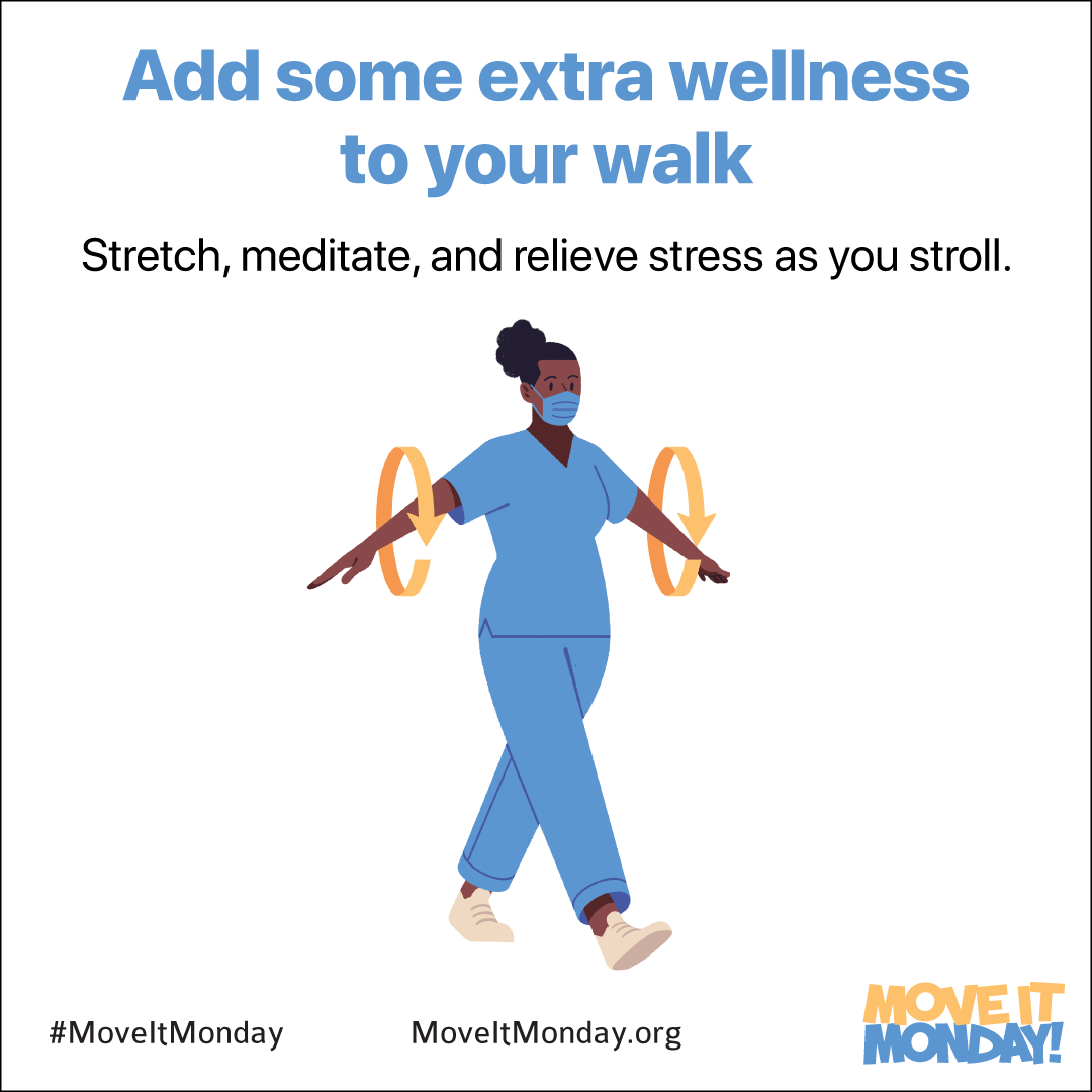 Add some extra wellness to your walk. Stretch, meditate, and relieve stress as you stroll.