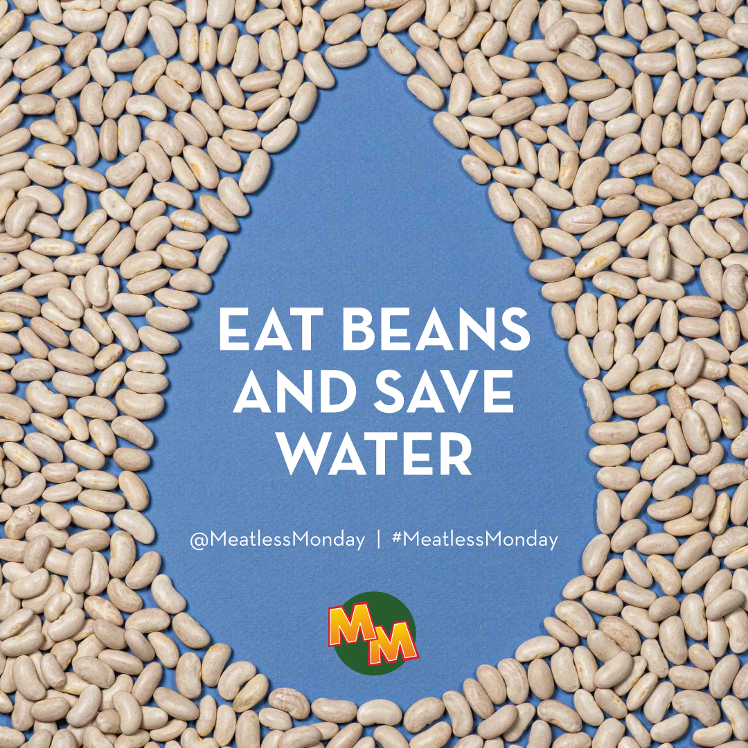 Eat beans and save water.