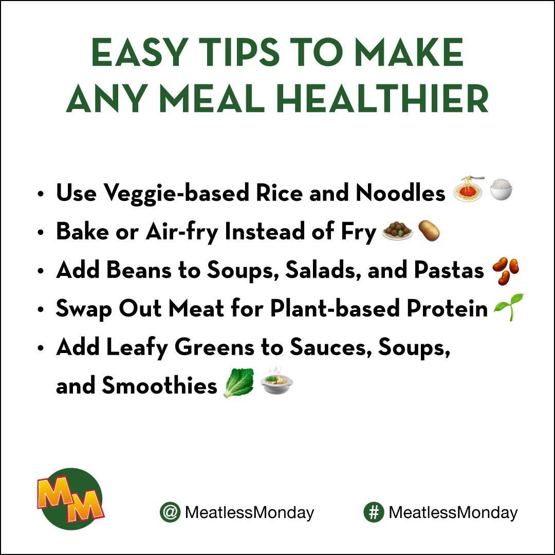 Easy tips to make any meal healthier